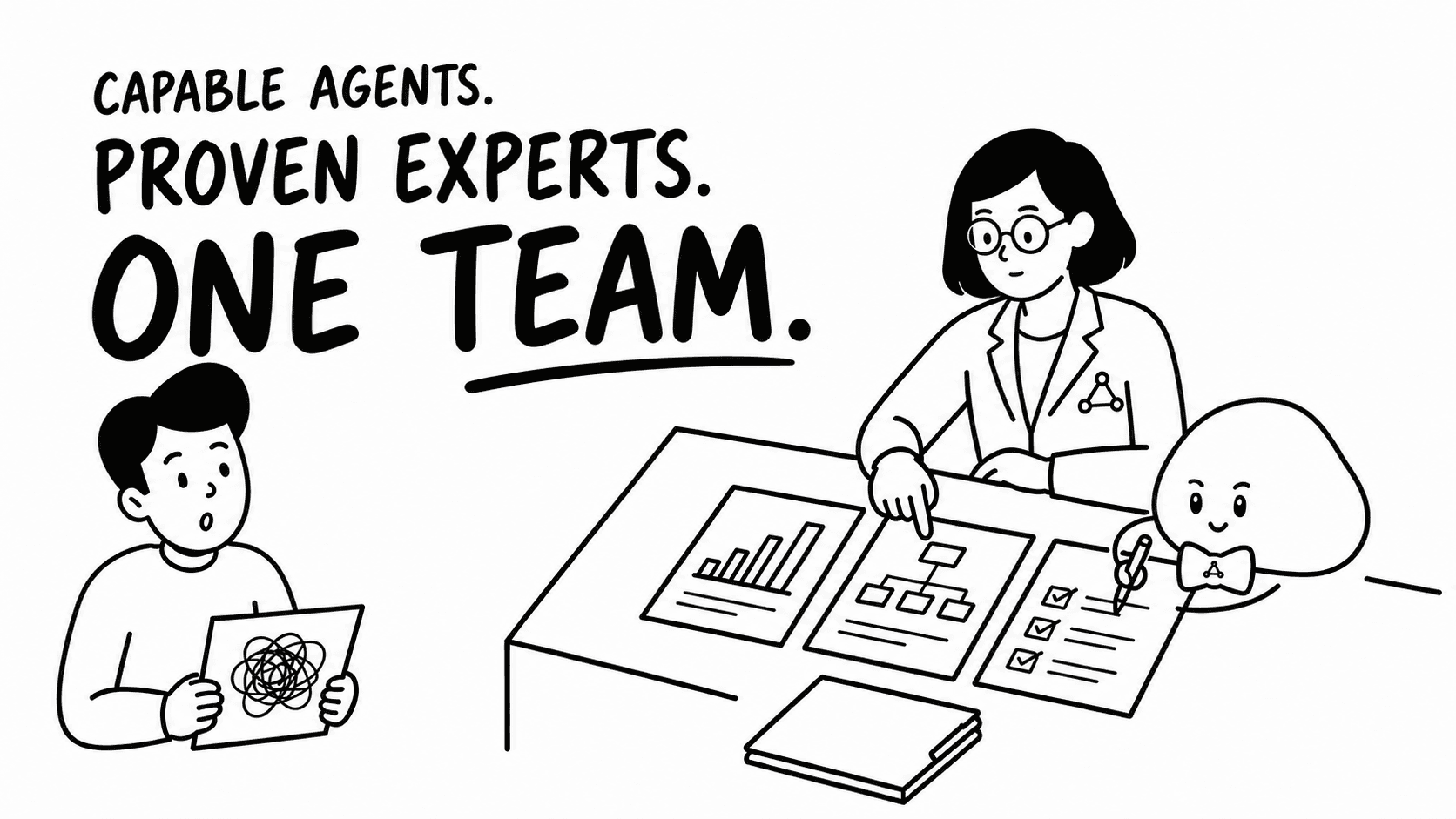 A buyer meets an Agent and Expert team beneath the words: Capable agents. Proven experts. One team.
